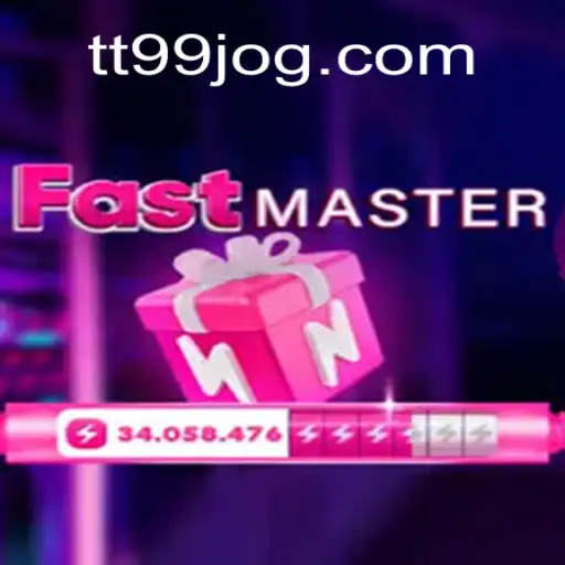 FastMaster: Descubra o Jogo que Está Conquistando a Geração TT99